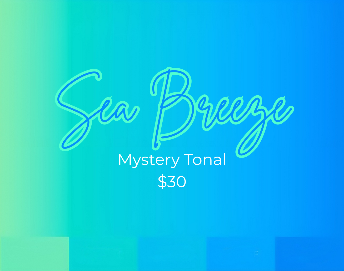 Sea Breeze Mystery Tonal