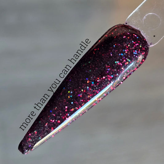 More Than You Can Handle